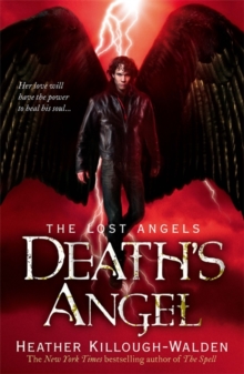 Death's Angel: Lost Angels Book 3, Paperback / softback Book Death's Angel: Lost Angels Book 3, Paperback / softback Book