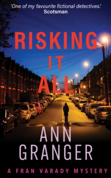 Risking It All (Fran Varady 4) : A sparky mystery of murder and revelations