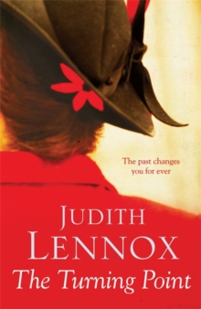 The Turning Point : A breath-taking novel of love, deceit and desire, Hardback Book The Turning Point : A breath-taking novel of love, deceit and desire, Hardback Book