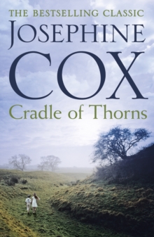 Cradle of Thorns : A spell-binding saga of escape, love and family