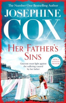 Her Father's Sins : An extraordinary saga of hope against the odds (Queenie's Story, Book 1)