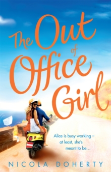 The Out of Office Girl, Paperback Book The Out of Office Girl, Paperback Book