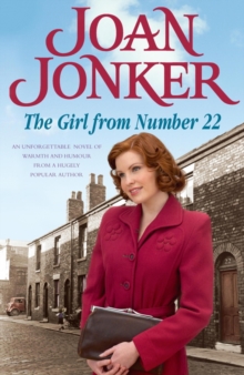 The Girl From Number 22 : A heart-warming saga of friendship, love and community