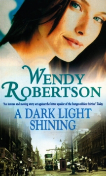 A Dark Light Shining : A powerful saga full of warmth and passion