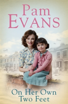 On Her Own Two Feet : Despite Heartbreak and War, a Mother Dreams of a Better Life, Hardback Book On Her Own Two Feet : Despite Heartbreak and War, a Mother Dreams of a Better Life, Hardback Book