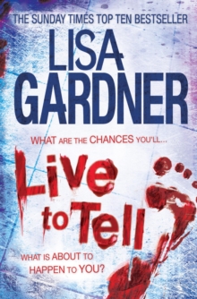 Live to Tell (Detective D.D. Warren 4) : An electrifying thriller from the Sunday Times bestselling author