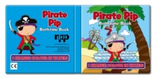 Bath Book Colour Change Book - Pirate Pip Bathtime, Bath book Book Bath Book Colour Change Book - Pirate Pip Bathtime, Bath book Book