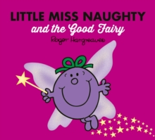 Little Miss Naughty and the Good Fairy