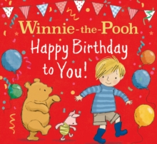 WINNIE-THE-POOH HAPPY BIRTHDAY TO YOU!