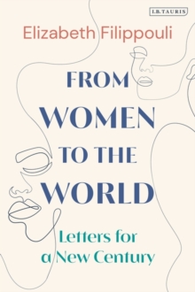 From Women to the World : Letters for a New Century