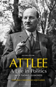 Attlee : A Life in Politics