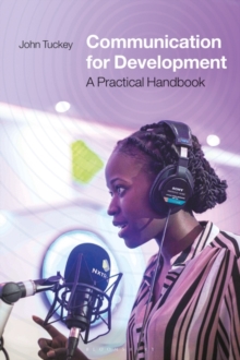 Communication for Development : A Practical Handbook