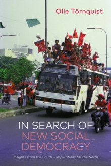 In Search of New Social Democracy : Insights from the South  Implications for the North