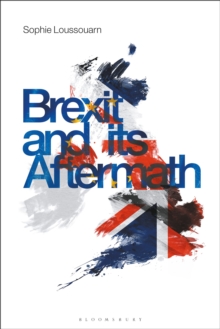 Brexit and its Aftermath