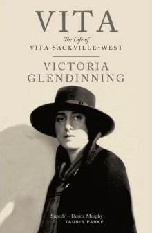 Vita : The Life of Vita Sackville-West