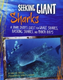 Shark Expedition: Seeking Giant Sharks, Paperback / softback Book Shark Expedition: Seeking Giant Sharks, Paperback / softback Book