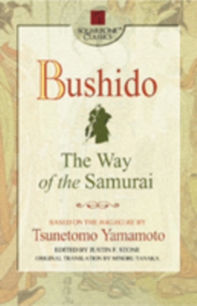 Bushido : The Way of the Samurai