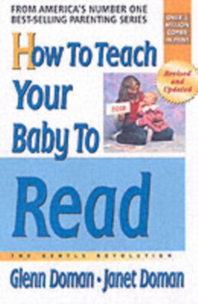 How to Teach Your Baby to Read : The Gentle Revolution