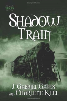 Shadow Train : The Tracks, Book Three, Paperback Book Shadow Train : The Tracks, Book Three, Paperback Book