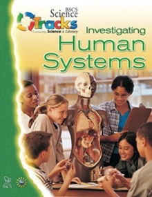 TRACKS : 5LS Investigating Human Systems Student Guide