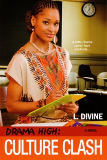 Drama High: Culture Clash, Paperback / softback Book Drama High: Culture Clash, Paperback / softback Book