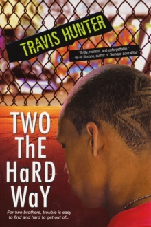 Two The Hard Way, Paperback / softback Book Two The Hard Way, Paperback / softback Book