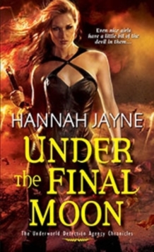 Under The Final Moon, Paperback / softback Book Under The Final Moon, Paperback / softback Book
