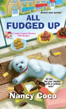 All Fudged Up, Paperback / softback Book All Fudged Up, Paperback / softback Book