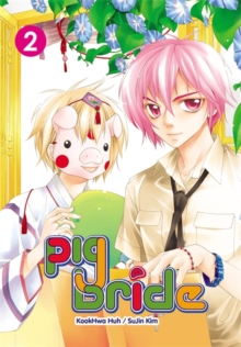 Pig Bride, Vol. 2, Paperback / softback Book Pig Bride, Vol. 2, Paperback / softback Book