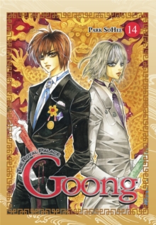 Goong, Vol. 14 : The Royal Palace, Paperback / softback Book Goong, Vol. 14 : The Royal Palace, Paperback / softback Book