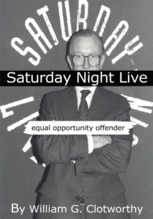 Saturday Night Live: Equal Opportunity Offender : The Uncensored Censor