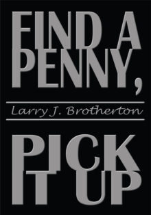 Find a Penny, Pick It Up