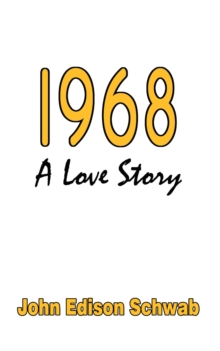 1968 : A Love Story