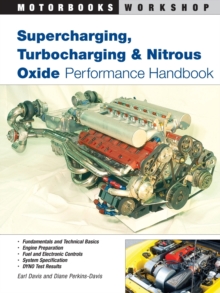 Supercharging, Turbocharging and Nitrous Oxide Performance, Paperback / softback Book Supercharging, Turbocharging and Nitrous Oxide Performance, Paperback / softback Book