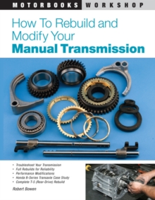 How to Rebuild and Modify Your Manual Transmission, Paperback Book How to Rebuild and Modify Your Manual Transmission, Paperback Book