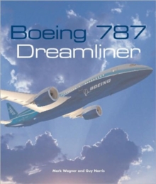 Boeing 787 Dreamliner, Hardback Book Boeing 787 Dreamliner, Hardback Book