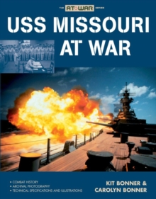 USS Missouri at War, Paperback / softback Book USS Missouri at War, Paperback / softback Book