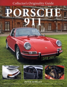 Collector's Originality Guide Porsche 911, Hardback Book Collector's Originality Guide Porsche 911, Hardback Book
