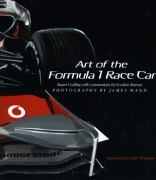Art of the Formula 1 Race Car, Hardback Book Art of the Formula 1 Race Car, Hardback Book