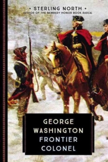 George Washington : Frontier Colonel, Paperback Book George Washington : Frontier Colonel, Paperback Book
