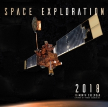 Space Exploration 2018 : 16 Month Calendar Includes September 2017 Through December 2018, Calendar Book Space Exploration 2018 : 16 Month Calendar Includes September 2017 Through December 2018, Calendar Book