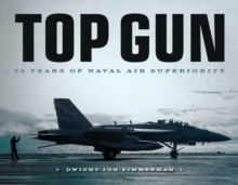 Top Gun : 50 Years of Naval Air Superiority