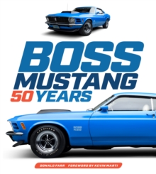 Boss Mustang : 50 Years