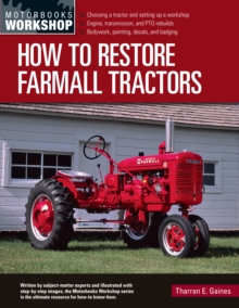 How to Restore Farmall Tractors : - Choosing a tractor and setting up a workshop - Engine, transmission, and PTO rebuilds - Bodywork, painting, decals, and badging