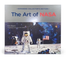 The Art of NASA : The Illustrations That Sold the Missions, Expanded Collector's Edition