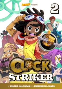 Clock Striker, Volume 2 : The Sharing Society Volume 2