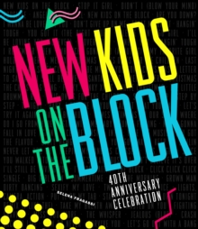 New Kids on the Block 40th Anniversary Celebration