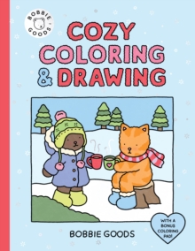 Quarto Publishing Group Usa Inc Bobbie Goods Cozy Coloring & Drawing , With A Bonus Coloring Pad