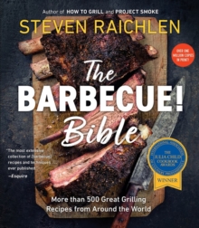 Barbecue Bible the Revisied Ed