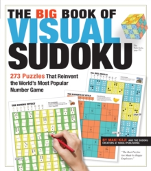 The Big Book of Visual Sudoku, Paperback / softback Book The Big Book of Visual Sudoku, Paperback / softback Book